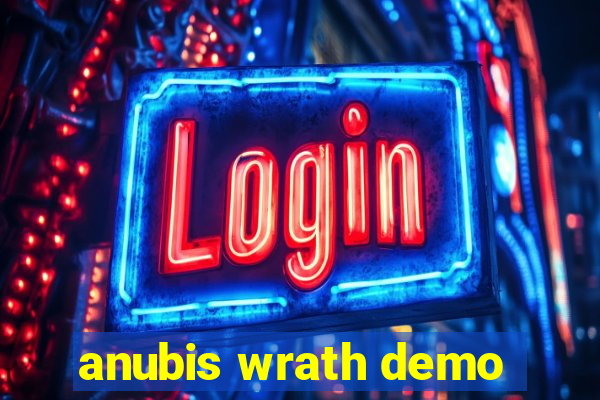 anubis wrath demo